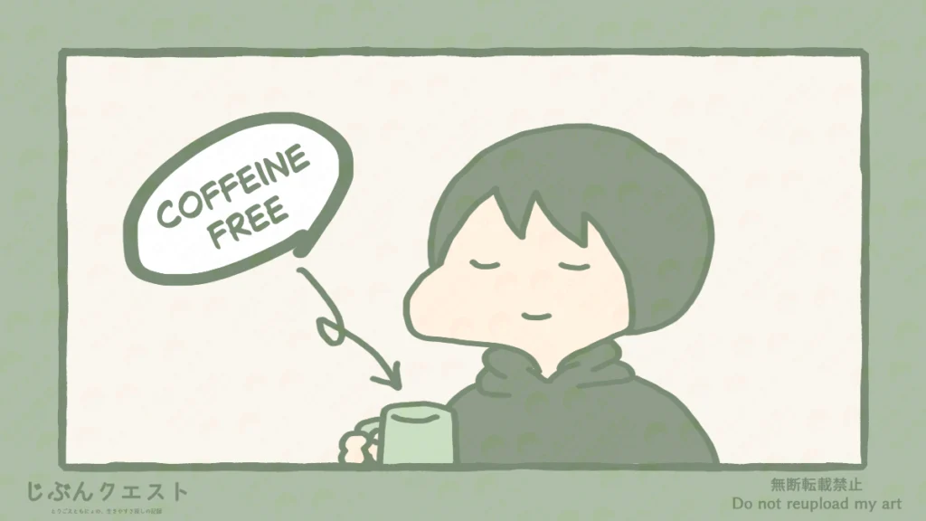 カフェインを控えて、ノンカフェインの飲み物を選ぶとりごえのイラスト。